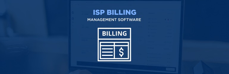 ISP billing software