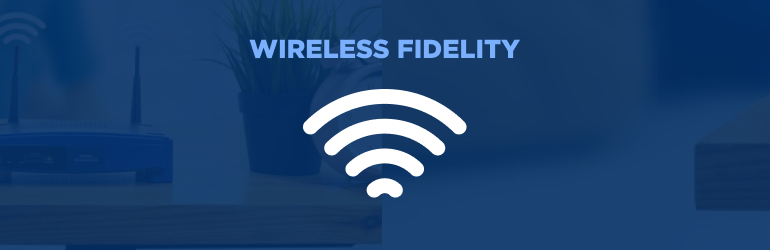 Wireless Fidelity - Featured image
