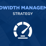 Bandwidth Management