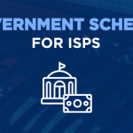 Government schemes for ISPs